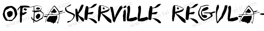 OFBaskerville Regula字体转换